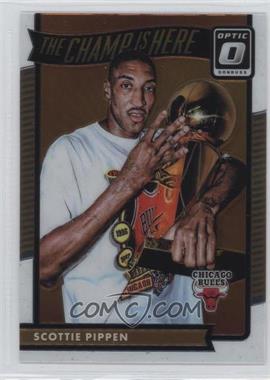 2016-17 Panini Donruss Optic - The Champ is Here #13 - Scottie Pippen