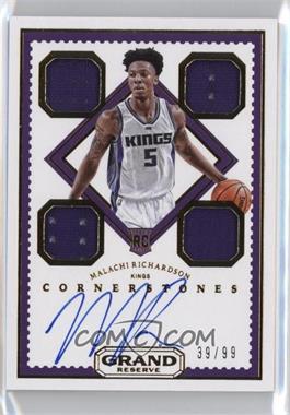 2016-17 Panini Grand Reserve - [Base] #110 - Rookie Cornerstones - Malachi Richardson /99