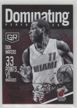 2016-17 Panini Grand Reserve - Dominating Performances #27 - Dion Waiters