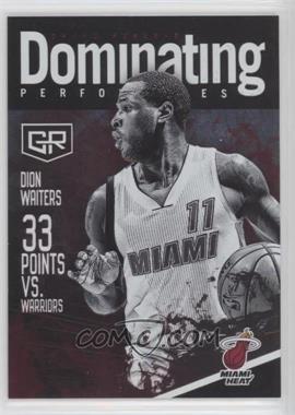 2016-17 Panini Grand Reserve - Dominating Performances #27 - Dion Waiters