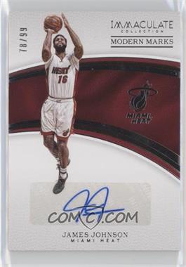 2016-17 Panini Immaculate Collection - Modern Marks Autographs #MM-JJO - James Johnson /99