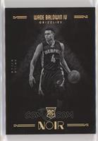 Rookies Black and White - Wade Baldwin IV #/10