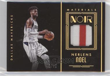 2016-17 Panini Noir - Materials Color - Patches #MC-NNO - Nerlens Noel /10
