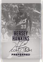 Autographs - Hersey Hawkins [Noted] #/49