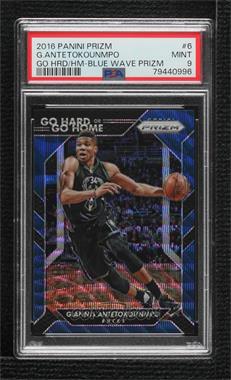 2016-17 Panini Prizm - Go Hard or Go Home - Blue Wave Prizm #6 - Giannis Antetokounmpo /99 [PSA 9 MINT]