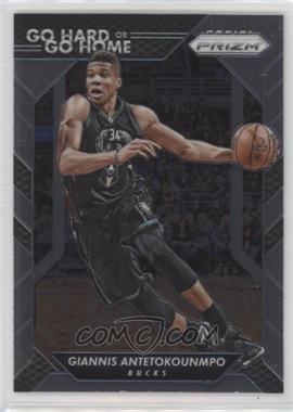 2016-17 Panini Prizm - Go Hard or Go Home #6 - Giannis Antetokounmpo