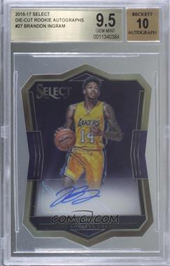 2016-17 Panini Select - Die-Cut Rookie Autographs #27 - Brandon Ingram /199 [BGS 9.5 GEM MINT]