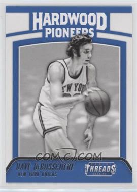 2016-17 Panini Threads - Hardwood Pioneers #1 - Dave DeBusschere