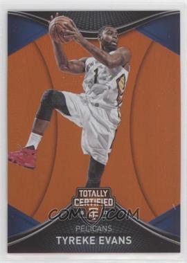 2016-17 Panini Totally Certified - [Base] - Orange #61 - Tyreke Evans /60