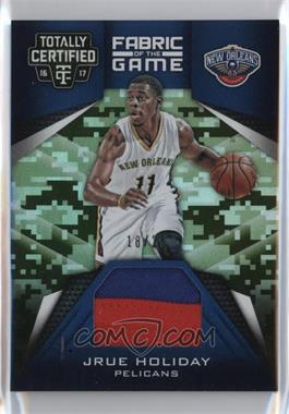 2016-17 Panini Totally Certified - Fabric of the Game Materials - Camo #27 - Jrue Holiday /25