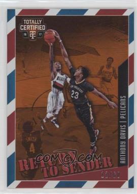 2016-17 Panini Totally Certified - Return to Sender - Orange #2 - Anthony Davis /60