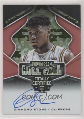 2016-17 Panini Totally Certified - Rookie Roll Call Autographs - Camo #33 - Diamond Stone /25