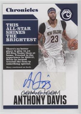 2017-18 Panini Chronicles - Autographs - Blue #CA-ADV - Anthony Davis /75