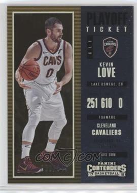 2017-18 Panini Contenders - [Base] - Playoff Ticket #28 - Kevin Love /249