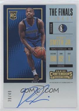 2017-18 Panini Contenders - [Base] - The Finals Ticket #109.1 - Rookie - Dennis Smith Jr. /99