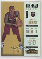 Isaiah Thomas #/99