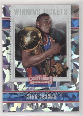 2017-18 Panini Contenders - Winning Tickets - Cracked Ice #2 - Isiah Thomas /25 [EX to NM]