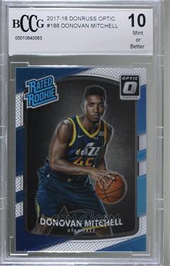 2017-18 Panini Donruss Optic - [Base] #188 - Rated Rookie - Donovan Mitchell [BCCG 10 Mint or Better]