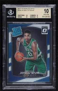 2017-18 Panini Donruss Optic - [Base] #198 - Rated Rookie - Jayson Tatum [BGS 10 PRISTINE]