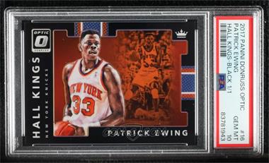 2017-18 Panini Donruss Optic - Hall Kings - Black Prizm #16 - Patrick Ewing /1 [PSA 10 GEM MT]