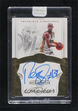 2017-18 Panini Flawless - Enshrined Signatures - Gold #ES-RM - Reggie Miller /10 [Uncirculated]