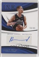 Dwight Powell #/99