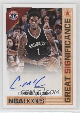 2017-18 Panini NBA Hoops - Great SIGnificance #GS-CM - Chris McCullough