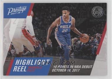 2017-18 Panini Prestige - Highlight Reel #6 - Markelle Fultz