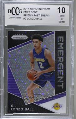 2017-18 Panini Prizm - Emergent - Fast Break Prizm #EM-LON - Lonzo Ball [BCCG 10 Mint or Better]