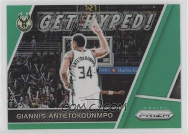 2017-18 Panini Prizm - Get Hyped! - Green Prizm #GH-GA - Giannis Antetokounmpo