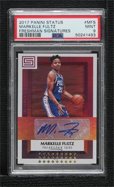 2017-18 Panini Status - Freshman Signatures #FS-MFS - Markelle Fultz [PSA 9 MINT]