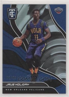 2017-18 Panini Totally Certified - [Base] - Blue #77 - Jrue Holiday /99