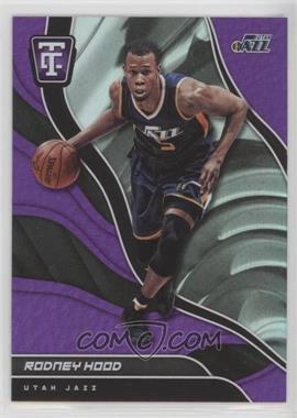 2017-18 Panini Totally Certified - [Base] - Purple #34 - Rodney Hood