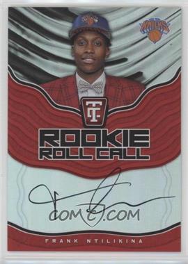 2017-18 Panini Totally Certified - Rookie Roll Call - Red #RRC-FNT - Frank Ntilikina