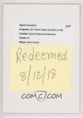 2017-18 Panini Totally Certified - Signed Sealed and Delivered #SSD-KD - Kevin Durant /75 [Being Redeemed]