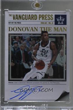 2017-18 Panini Vanguard - Hot off the Press Autographs #HP-DML - Donovan Mitchell /99