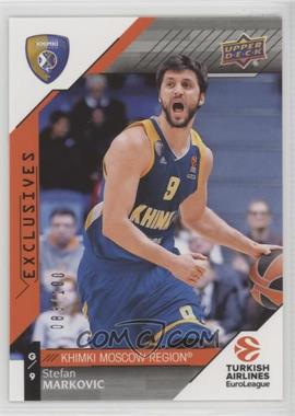 2017-18 Upper Deck Euroleague - [Base] - Exclusives #49 - Stefan Markovic /100