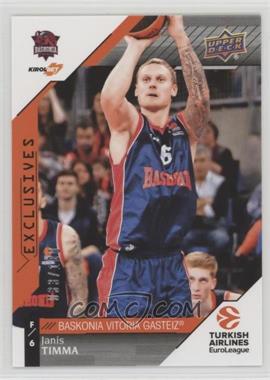 2017-18 Upper Deck Euroleague - [Base] - Exclusives #9 - Janis Timma /100