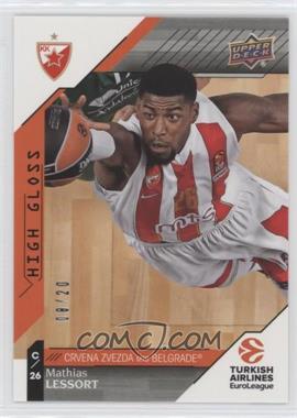 2017-18 Upper Deck Euroleague - [Base] - High Gloss #52 - Mathias Lessort /20