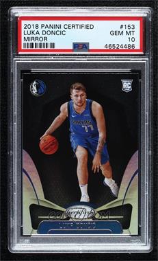 2018-19 Panini Certified - [Base] - Mirror #153 - Luka Doncic [PSA 10 GEM MT]