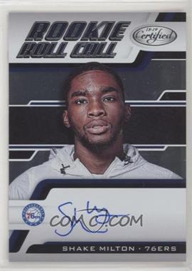 2018-19 Panini Certified - Rookie Roll Call #RRC-SM - Shake Milton