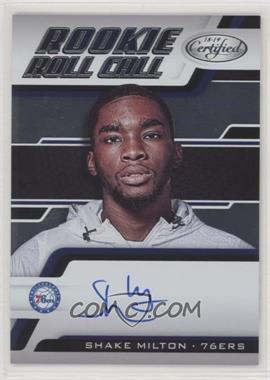 2018-19 Panini Certified - Rookie Roll Call #RRC-SM - Shake Milton