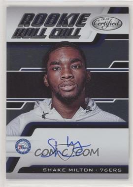 2018-19 Panini Certified - Rookie Roll Call #RRC-SM - Shake Milton