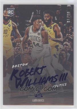 2018-19 Panini Chronicles - [Base] - Blue #149 - Luminance - Robert Williams III /99