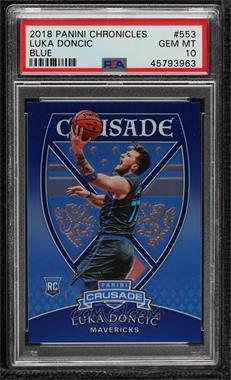 2018-19 Panini Chronicles - [Base] - Blue #553 - Crusade - Luka Doncic /99 [PSA 10 GEM MT]