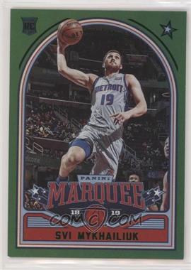 2018-19 Panini Chronicles - [Base] - Green #260 - Marquee - Svi Mykhailiuk