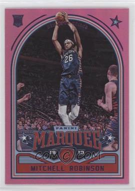 2018-19 Panini Chronicles - [Base] - Pink #256 - Marquee - Mitchell Robinson