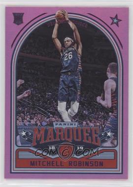 2018-19 Panini Chronicles - [Base] - Pink #256 - Marquee - Mitchell Robinson