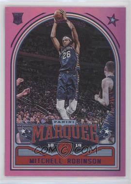 2018-19 Panini Chronicles - [Base] - Pink #256 - Marquee - Mitchell Robinson