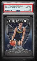 Crusade - Michael Porter Jr. [PSA 10 GEM MT]